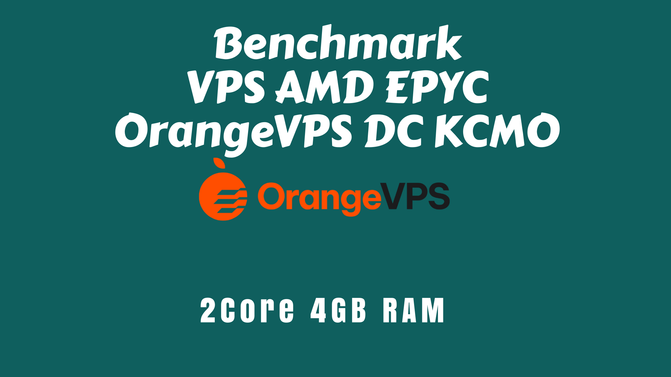 Benchmark OrangeVPS KCMO