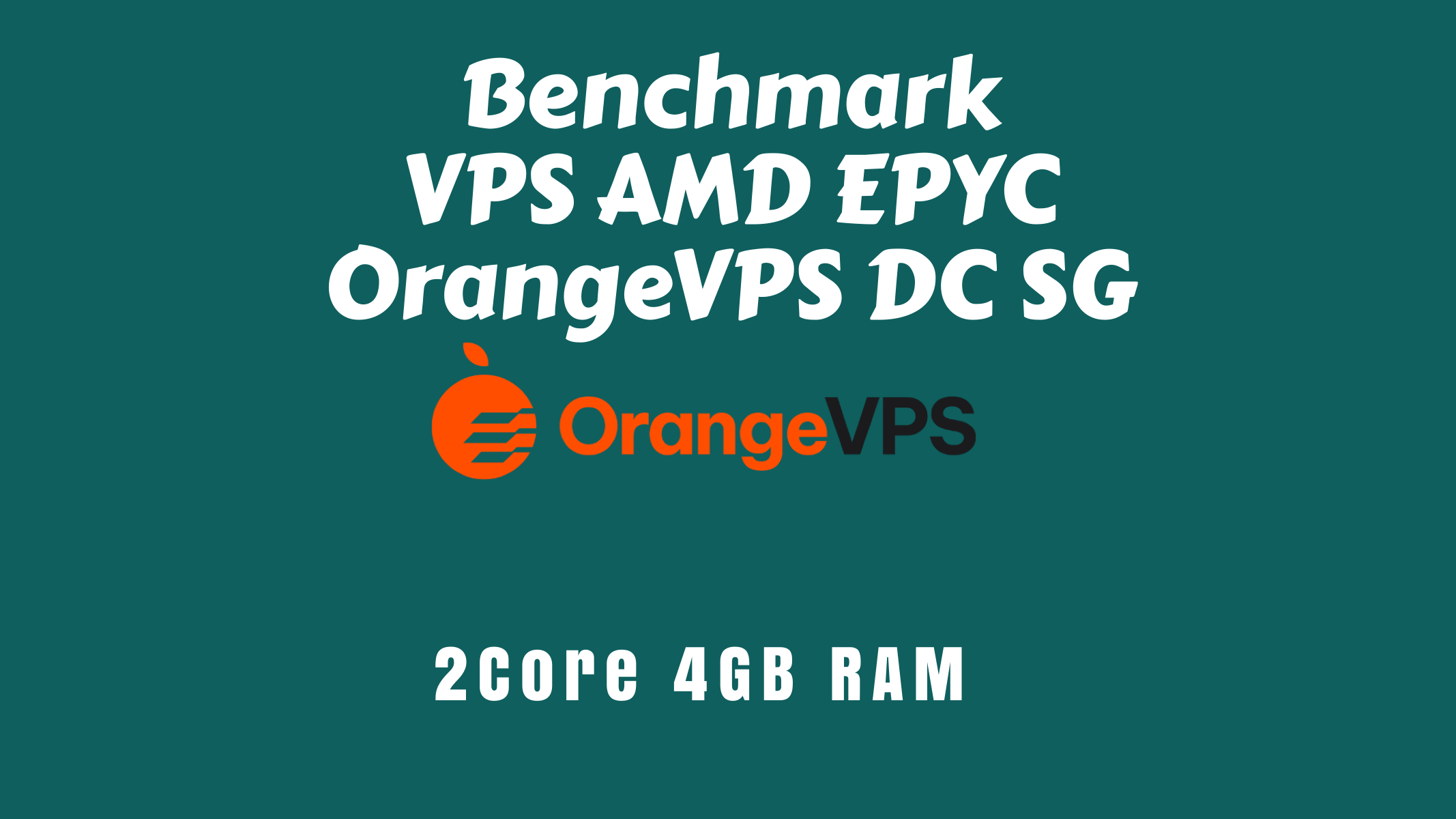 Benchmark OrangeVPS SG