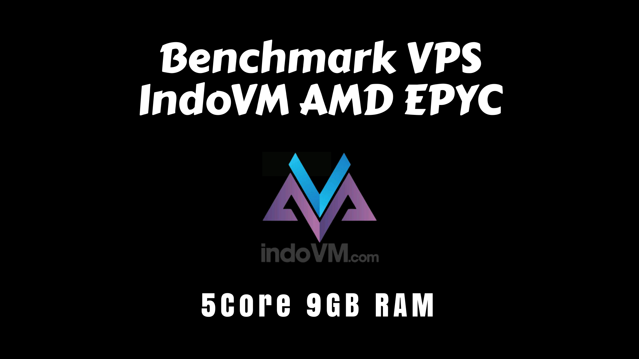 benchmark vps indovm